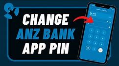 How to Reset ANZ App PIN !