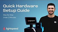 Lightspeed POS | How To Setup Printer, Cash Drawer & Barcode Scanner. UNDER 3 MINUTES.
