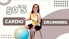 Seated Cardio Drumming | Get Fit To The 50s!