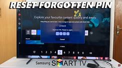 How To Reset Forgotten PIN On Samsung Smart TV