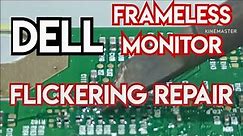Dell Monitor Flickering Repair