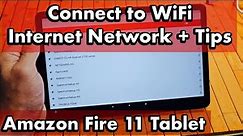 Amazon Fire Max 11 Tablet: How to Connect to WiFi Internet Network + Tips