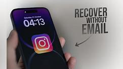 How to Recover Instagram Account without Email or Password (tutorial)