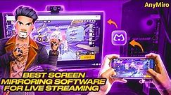 Best Screen Mirroring software for Live Stream FREE FIRE mobile on PC/ with OBS using AnyMiro