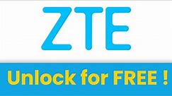 🚀 Unlock ZTE for FREE 🔓 ZTE phone SIM unlock code