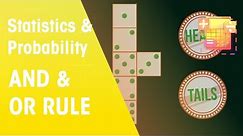 And & Or rule | Probability | Maths | FuseSchool