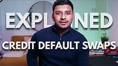 Credit Default Swaps Explained in 2 Minutes in Basic English