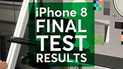 Apple iPhone 8 Final Test Results