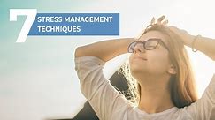 7 Stress Management Techniques to Get You Back on Track | Lifehack