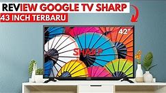 REVIEW GOOGLE TV SHARP 42 INCH | TAMPILAN BARU DENGAN SOUNDBAR| TERBARU 2023 || SHARP 2TC42EG1ISB