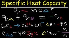Specific Heat Capacity Problems & Calculations - Chemistry Tutorial - Calorimetry