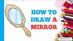 How to Draw a Mirror: Easy Step by Step Drawing Tutorial for Beginners