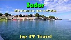 Rundgang durch Zadar eine historische Stadt (Kroatien) jop TV Travel