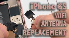 iPhone 6S WiFi Antenna Replacement