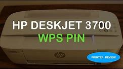 How to find the WPS PIN NUMBER of hp deskjet 3700 All-In-One printer series review.