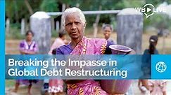 High Risk of Debt Distress: Breaking the Impasse in Global Debt Restructuring
