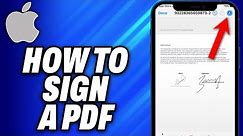 How To Sign a PDF on iPhone (2024) - Easy Fix