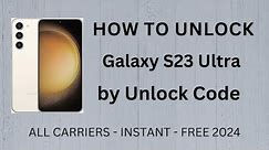 How To Unlock Samsung Galaxy S23 Ultra by Unlock Code Generator