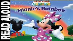 Mickey Mouse Clubhouse Full Episodes Read Aloud | Minnie's Rainbow | Minnie Mouse | Mickey Mouse