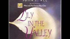 Lily In The Valley John P Kee