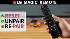 LG Smart 4k TV: How to Unpair, Pair and Reset LG Magic Remote! [Nanocell]