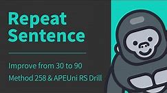 Repeat sentence (RS) | best Tips & Exam Strategies 2022 | PTE Speaking | APEUni | Method 258