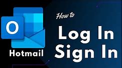 Login Hotmail.com | Sign In Outlook Account
