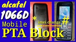 alcatel mobile 1066d imei change code #imei #pta #mobile