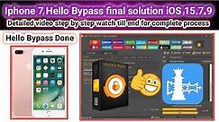 Iphone 7 Hello Bypass done by unlock tool iOS 15.7.9 | Iphone 7 icloud unlock | TECH City | 2023