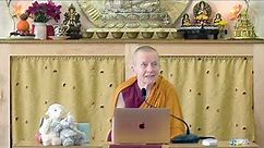 12 Four-Arm Chenrezig Retreat: Different Methods to Realize Bodhicitta 08-10-23