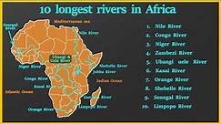 Top 10 Longest rivers in Africa