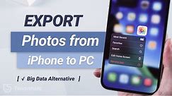 4 EASY WAYS to Export iPhone Photos to PC