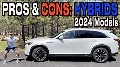 Pro and Cons: 2024 Hybrid Vehicles