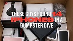 Guys Find 14 Iphones In A Dumpster Dive