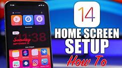 iOS 14 - Home Screen Setup (How To)