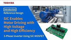 3-Phase Inverter Using SiC MOSFET