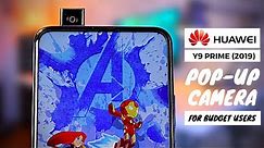 Huawei Y9 Prime 2019 - Pop-Up Camera on Budget