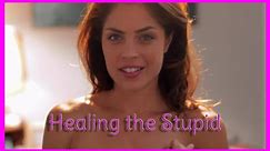 Healing the Stupid