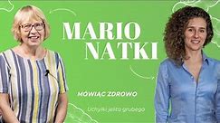 #MarioNatki: Uchyłki jelita grubego | Rozmowa Natalii Skibińskiej z dr n. med. Maria Bartoszewicz