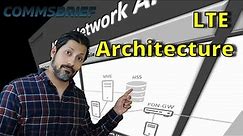 4G LTE Network Architecture Simplified
