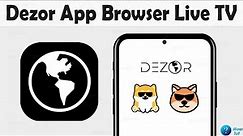 How to use Dezor App browser live TV