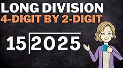 Long Division: Dividing 4-Digit Numbers by 2-Digit Numbers