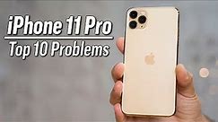 iPhone 11 Pro - Top 10 Problems after 1 Month!