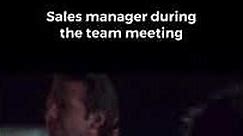 We all have that one person in every meeting #sales #shorts #memes