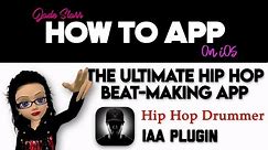 The Ultimate Hip Hop Beat-Making App Hip Hop Drummer on iOS - How To App on iOS! - EP 945 S11