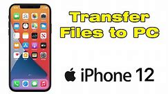 How to transfer files between iPhone 12 and PC with iTunes