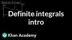 Definite integrals intro | Accumulation and Riemann sums | AP Calculus AB | Khan Academy