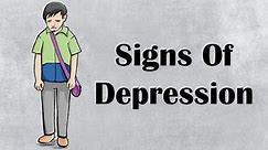 Signs of Depression |Common Signs That You Have Depression (Clinical Depression)