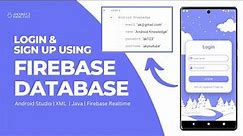 Login and Signup using Firebase Realtime Database in Android Studio | Store Data