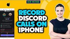 How to record discord calls on iPhone 2023